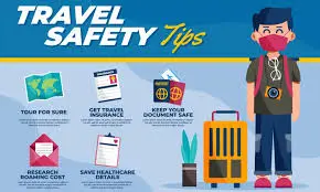 Safety tips for Travellers.